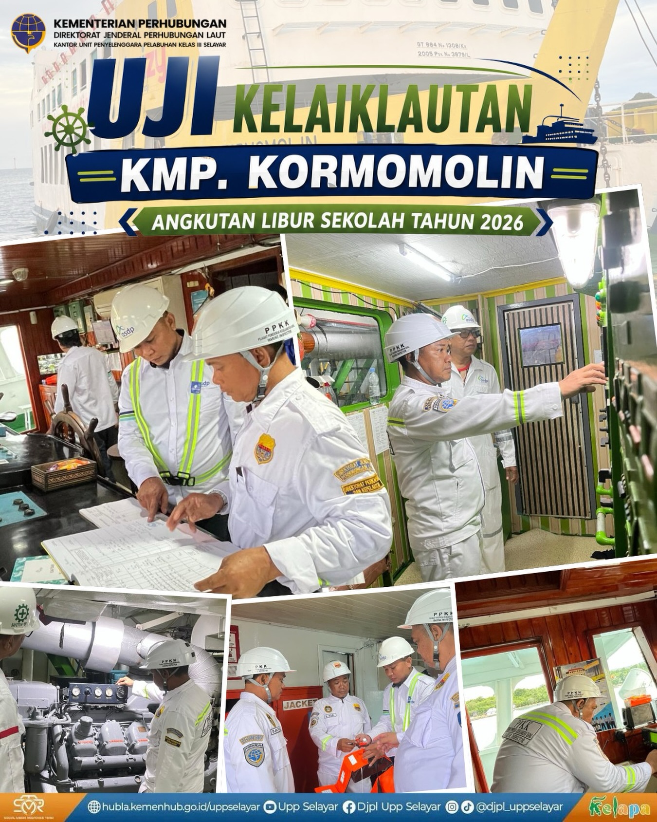 Uji Kelaiklautan KMP. Kormomolin - Angkutan Libur Sekolah 2026 (22/05/2026)